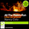 A River Not Yet Tamed: All the Rivers Run, Book 1 (Unabridged) audio book by Nancy Cato