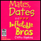 Mates, Dates and Inflatable Bras (Unabridged) audio book by Cathy Hopkins