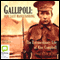 Gallipoli: Our Last Man Standing: The Extraordinary Life of Alec Campbell (Unabridged) audio book by Jonathon King