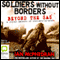 Soldiers Without Borders: Beyond the SAS - a Global Network of Brothers-in-Arms (Unabridged) audio book by Ian McPhedran
