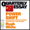 Quarterly Essay 39: Power Shift: Australia's Future Between Washington and Beijing (Unabridged)