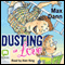 Dusting in Love (Unabridged) audio book by Max Dann