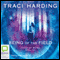 Triad of Being: Being of the Field, Book 1 (Unabridged) audio book by Traci Harding