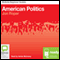 American Politics: Bolinda Beginner Guides (Unabridged) audio book by Jon Roper