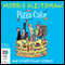 Pizza Cake (Unabridged) audio book by Morris Gleitzman