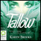 Tallow: The Curse of the Bond Riders, Book 1 (Unabridged) audio book by Karen Brooks