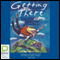 Getting There (Unabridged) audio book by Sue Williams