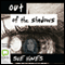 Out of the Shadows (Unabridged) audio book by Sue Hines