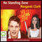 No Standing Zone (Unabridged) audio book by Margaret Clark
