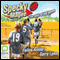 Specky Magee and the Spirit of the Game: The Specky Magee Series, Book 6 (Unabridged) audio book by Felice Arena, Garry Lyon