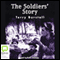 The Soldiers' Story (Unabridged) audio book by Terry Burstall