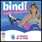 A Whale of a Time: Bindi Wildlife Adventures, Book 5 (Unabridged) audio book by Bindi Irwin
