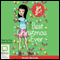 Best Christmas Ever: Go Girl!, Book 9 (Unabridged) audio book by Rowan McAuley