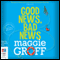 Good News, Bad News: A Scout Davis Investigation, Book 2 (Unabridged) audio book by Maggie Groff