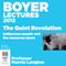 Boyer Lectures 2012: The Quiet Revolution (Unabridged)