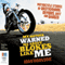 My Mother Warned Me About Blokes Like Me (Unabridged) audio book by Boris Mihailovic