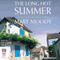 The Long Hot Summer (Unabridged) audio book by Mary Moody