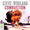 Combustion (Unabridged) audio book by Steve Worland
