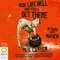 Ride Like Hell and You'll Get There: Detours Into Mayhem (Unabridged) audio book by Paul Carter