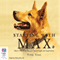 Starting with Max: How a Wise Stray Dog Gave Me Strength and Inspiration (Unabridged) audio book by Ying Ying