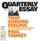 Quarterly Essay 53: That Sinking Feeling: Asylum Seekers and the Search for the Indonesian Solution (Unabridged)