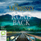 The Road Back (Unabridged) audio book by Di Morrissey