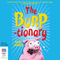 The Burptionary (Unabridged)