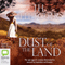Dust of the Land (Unabridged) audio book by J. H. Fletcher