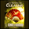La Historia del Clearing [The History of Clearing] (Unabridged) audio book by L. Ronald Hubbard