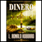 Dinero (Unabridged) audio book by L. Ronald Hubbard