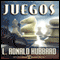 Juegos [Games] (Unabridged) audio book by L. Ronald Hubbard