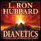 Dianetics: La Forza del Pensiero Sul Corpo [Dianetics: The Modern Science of Mental Health] (Unabridged) audio book by L. Ron Hubbard