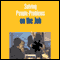 Solving People Problems on the Job (Unabridged) audio book by Briefings Media Group