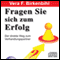 Fragen Sie sich zum Erfolg. Der direkte Weg zum Verhandlungspartner audio book by Vera F. Birkenbihl