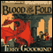 Blood of the Fold: Sword of Truth, Book 3 (Unabridged) audio book by Terry Goodkind