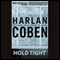 Hold Tight (Unabridged) audio book by Harlan Coben