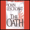 The Oath: A Dismas Hardy Novel (Unabridged) audio book by John Lescroart