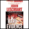 Hard Evidence: A Dismas Hardy Novel (Unabridged) audio book by John Lescroart