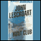 The Hunt Club (Unabridged) audio book by John Lescroart