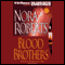 Blood Brothers: Sign of Seven, Book 1 (Unabridged) audio book by Nora Roberts