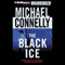 The Black Ice: Harry Bosch Series, Book 2 (Unabridged) audio book by Michael Connelly