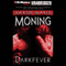 Darkfever: Fever, Book 1 (Unabridged) audio book by Karen Marie Moning
