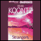 Strangers (Unabridged) audio book by Dean Koontz
