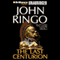 The Last Centurion (Unabridged) audio book by John Ringo