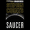 Saucer (Unabridged) audio book by Stephen Coonts