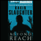 Beyond Reach (Unabridged) audio book by Karin Slaughter