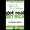 Get Real, Get Rich: Conquer the 7 Lies Blocking You from Success (Unabridged) audio book by Farrah Gray