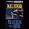 Blackie and Red (Unabridged) audio book by Max Brand