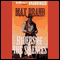 Riders of the Silences (Unabridged) audio book by Max Brand