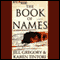 The Book of Names (Unabridged) audio book by Jill Gregory, Karen Tintori